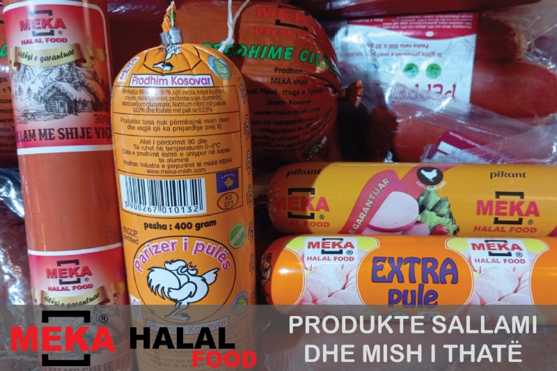 Dyqan halal me proshute MEKA, Proshute pule e fresket, Proshute tradicionale me shije unike, proshute pule natyrale, Proshute hallal per pice, Proshute hallal per sandwich, Proshute natyrale hallal prane Delijorgji